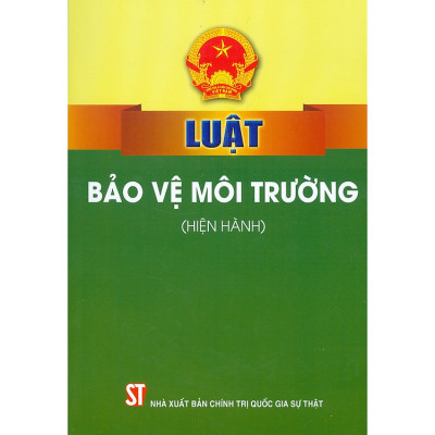 Luật Bảo vệ môi trường (hiện hành)