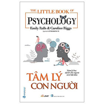 The Little Book Of Psychology - Tâm Lý Con Người