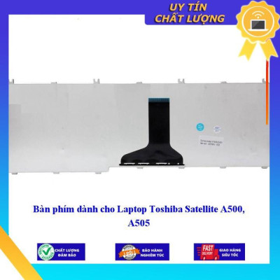 Bàn phím dùng cho Laptop Toshiba Satellite A500 A505  - Hàng Nhập Khẩu New Seal