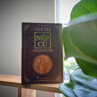 Nếp Cũ - Làng Xóm Việt Nam