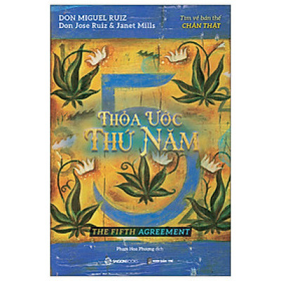 Thỏa Ước Thứ Năm - Tìm Về Bản Thể Chân Thật