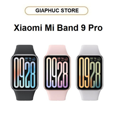 Vòng đeo tay thông minh Xiaomi Mi Band 9 Pro - GiaPhucStore | Hàng Chính Hãng