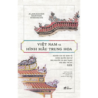 Sách: Việt Nam Và Hình Mẫu Trung Hoa