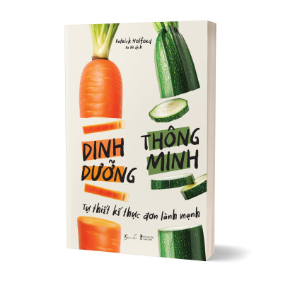 Sách - Dinh Dưỡng Thông Minh - Tự Thiết Kế Thực Đơn Lành Mạnh