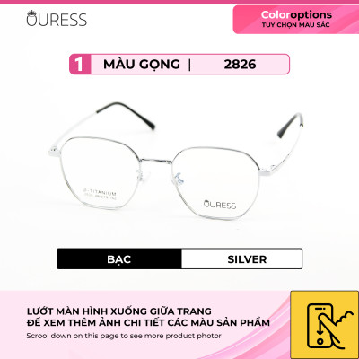 Gọng kính Titanium cao cấp thời trang nam nữ Ouress 2826