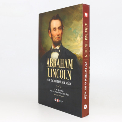 Abraham Lincoln - Các Tác Phẩm Và Suy Ngẫm