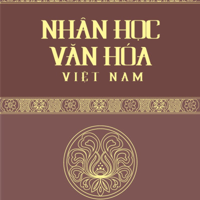 Nhân Học Văn Hóa Việt Nam