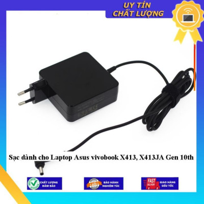 Sạc dùng cho Laptop Asus vivobook X413, X413JA Gen 10th - Hàng Nhập Khẩu New Seal