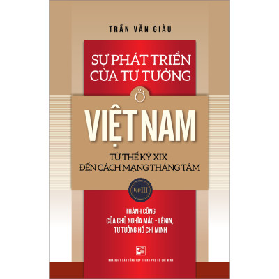 Bộ 3 Tập: Sự Phát Triển Của Tư Tưởng Ở Việt Nam