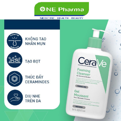 Sữa rửa mặt CeraVe dành cho da thường và da dầu CeraVe Foaming Facial Cleanser 473ml