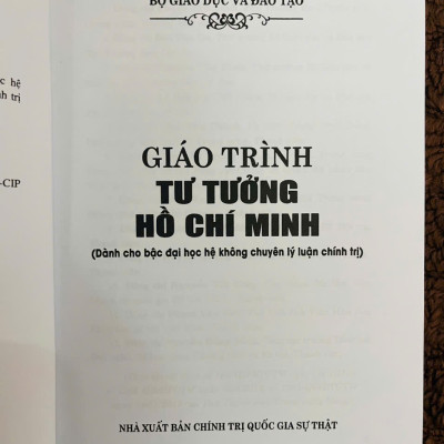 GIÁO TRÌNH TƯ TƯỞNG HỒ CHÍ MINH (DÀNH CHO BẬC ĐẠI HỌC HỆ KHÔNG CHUYÊN LÝ LUẬN CHÍNH TRỊ)