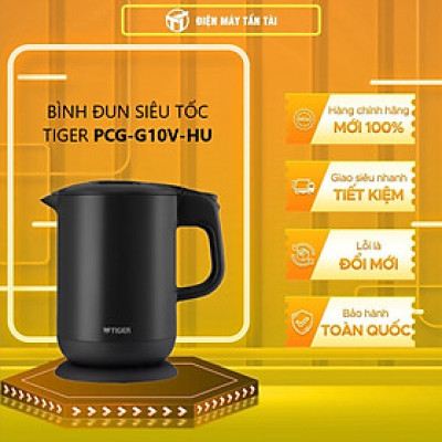 BÌNH ĐUN SIÊU TỐC TIGER PCG-G10V-HU Màu đen - Hàng chính hãng