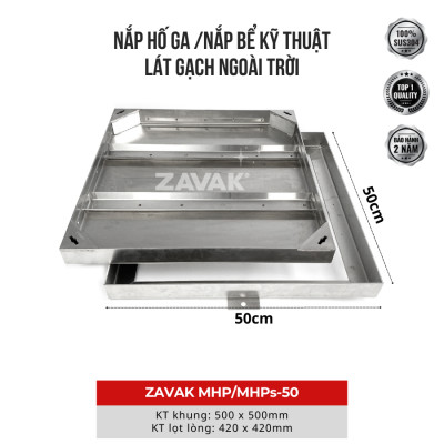 Nắp hố ga ngoài trời inox ZAVAK MHP-AA50 / KT 50x50cm, lát gạch tối đa 2cm/ tải 960kg
