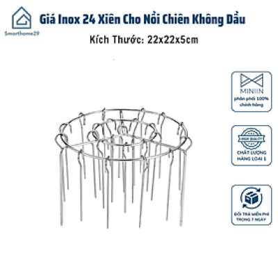 Giá Đựng Inox 24 Xiên Hình Tròn Dọc Cho Nồi Chiên Không Dầu - Chất Liệu Thép Không Gỉ - HÀNG CHÍNH HÃNG MINIIN