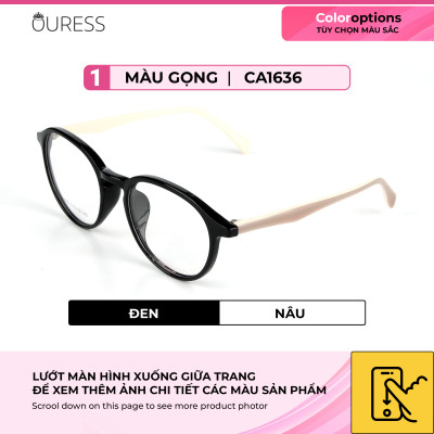 Gọng kính nhựa dẻo tr90 thời trang nam nữ Ouress CA1636
