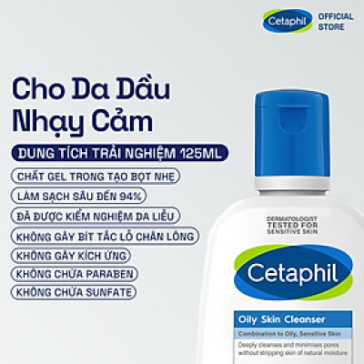 Sữa rửa mặt dịu lành cho da dầu nhạy cảm CETAPHIL OILY SKIN CLEANSER 125ML