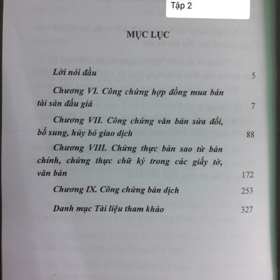 Sổ Tay Công Chứng Viên - Những Vấn Đề Cần Lưu Ý Khi Công Chứng Một Số Loại Giao Dịch Khác ( Tập 2 )
