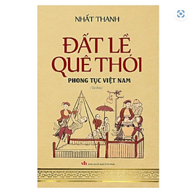 Sách - Đất Lề Quê Thói (Phong Tục Việt Nam) - BOOKCITY
