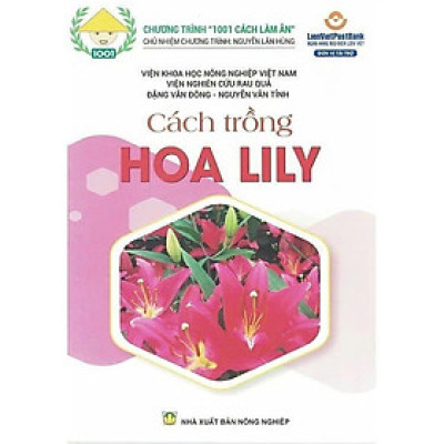 Sách - Cách Trồng Hoa Lily - NXB Nông Nghiệp