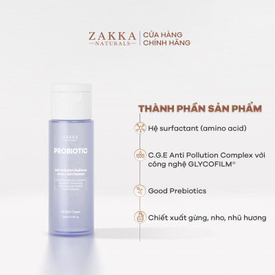 Gel Rửa Mặt Sạch Bụi Mịn Probiotic Anti-Pollution Radiance Amino Gel  Zakka Naturals 30ml