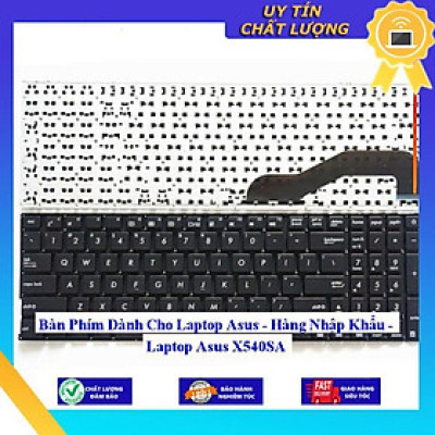 Bàn Phím dùng cho Laptop Asus X540SA - Hàng Nhập Khẩu