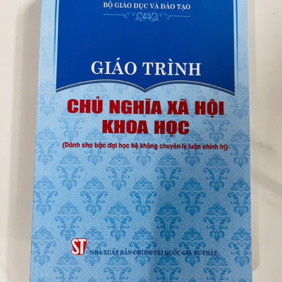 Giáo Trình Chủ Nghĩa Xã Hội Khoa Học (Dành Cho Bậc Đại Học Hệ Không Chuyên Lý Luận Chính Trị)