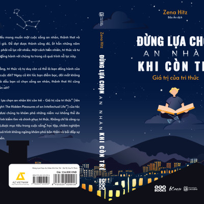 Đừng Lựa Chọn An Nhàn Khi Còn Trẻ - Giá Trị Của Tri Thức ( tặng sổ tay xương rồng )