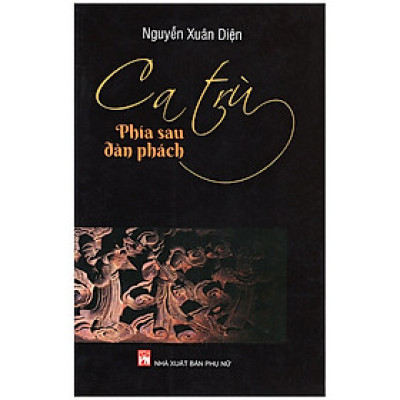 Ca trù-Phía sau đàn phách