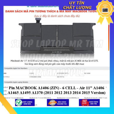 Pin dùng cho MACBOOK A1406 Air 11" A1406 A1465 A1495 A1370 (2011 2012 2013 2014 2015 Version) - Hàng Nhập Khẩu New Seal