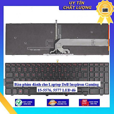 Bàn phím dùng cho Laptop Dell Inspiron Gaming 15-5576, 5577 LED đỏ  - Hàng Nhập Khẩu New Seal
