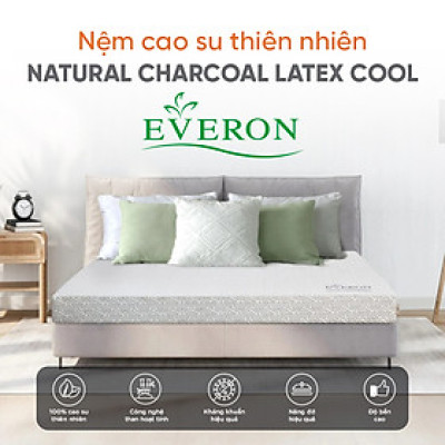 Nệm cao su thiên nhiên than hoạt tính cao cấp Everon Natural Charcoal Latex Cool- Khử mùi, kháng khuẩn - Bảo hành 15 năm.