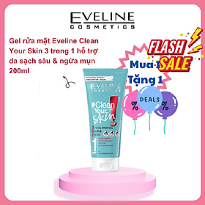 [Mua 1 tặng 1] Gel rửa mặt sạch mụn kiềm dầu Eveline Clean Your Skin 200ml