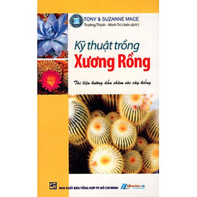 Kỹ Thuật Trồng Xương Rồng 