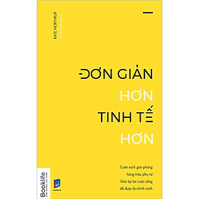 Sách - Đơn giản hơn, tinh tế hơn