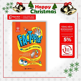 [Einstetin Books] Factopia – 400 điều sửng sốt nơi Xứ Sự Thật