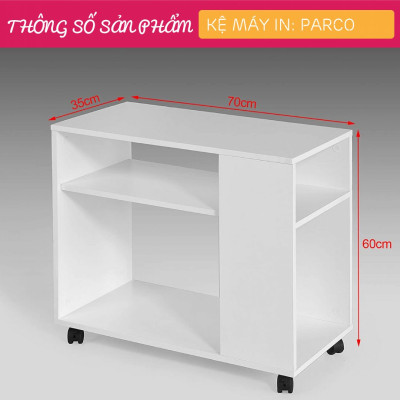 Kệ để máy in SMLIFE Parco