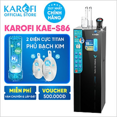 Máy lọc nước Hydro-ion kiềm nóng lạnh 12 lõi Karofi S86, Điện phân trực tiếp, Giao trước lắp sau miễn phí Bảo hành 3 năm - Hàng chính hãng