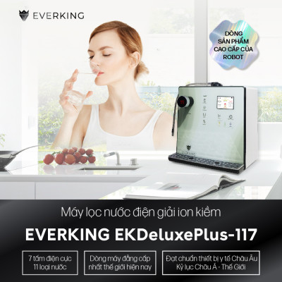 Máy Lọc Nước Điện Giải iON Kiềm EVERKING EKDeluxePlus-117 - Hàng Chính Hãng