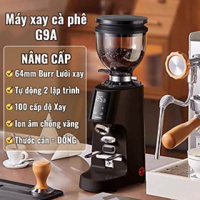 Máy Xay Cà Phê G9A Tự Động 2 Lập Trình, 100 Cấp Xay Cực Mịn, Thương Mại Chuyên Nghiệp, Bản Nâng Cấp, hàng chính hãng