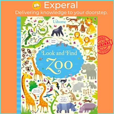 Sách - Look and Find Zoo by Kirsteen Robson Gareth Lucas (UK edition, hardcover)
