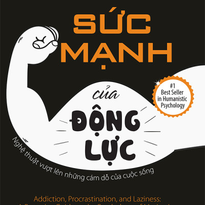 Sức mạnh của động lực – Nghệ thuật vượt lên những cám dỗ ( tặng bookmark giấy)