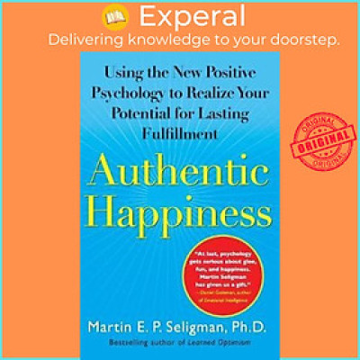 Sách - Authentic Happiness by Seligman Martin (UK edition, paperback)