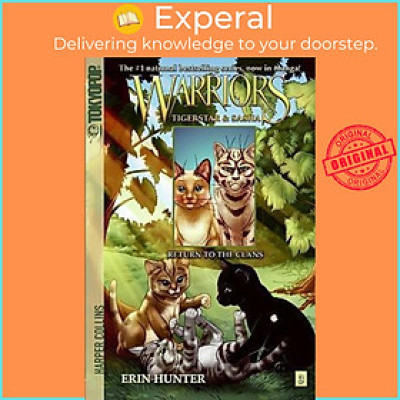 Sách - Warriors: Tigerstar and Sasha #3: Return to the Clans by Erin Hunter (US edition, paperback)