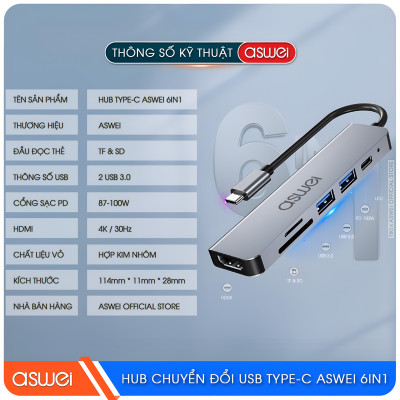 Hub Chuyển Đổi USB Type C ASWEI 6 in 1 - HDMI, USB 3.0, SD, TF, PD 100W Tốc Độ Cao - Hàng Chính Hãng