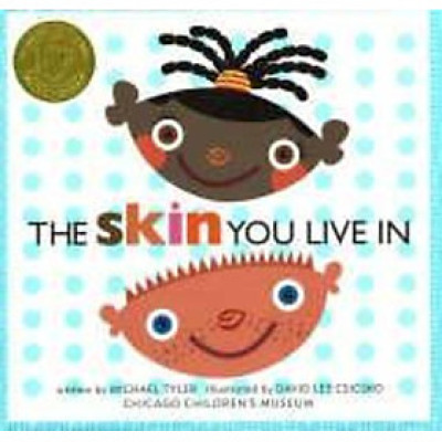 Sách - The Skin You Live In by Michael Tyler David Lee Csicsko (US edition, hardcover)