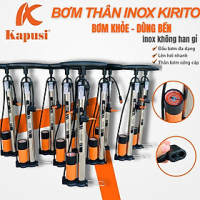 Bơm xe đạp, xe máy thân inox thương hiệu Kirito nhật bản có đầu bơm bóng, bơm đệm - Bơm inox Kirito