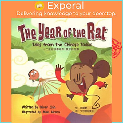 Sách - Year of the Rat : Tales from the Chinese Zodiac by Oliver Clyde Chin (US edition, paperback)