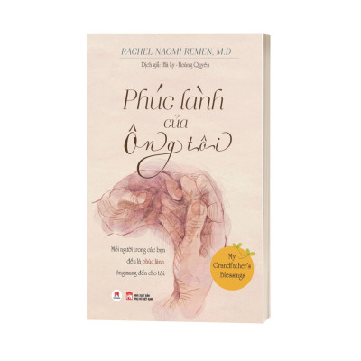 Phúc Lành Của Ông Tôi - My Grandfather’S Blessings