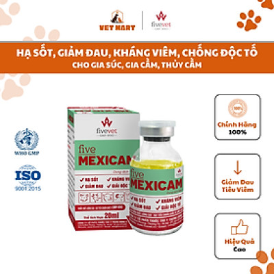 Five-Mexicam-HẠ SỐT, GIẢM ĐAU, KHÁNG VIÊM, CHỐNG ĐỘC TỐ cho gia súc, gia cầm