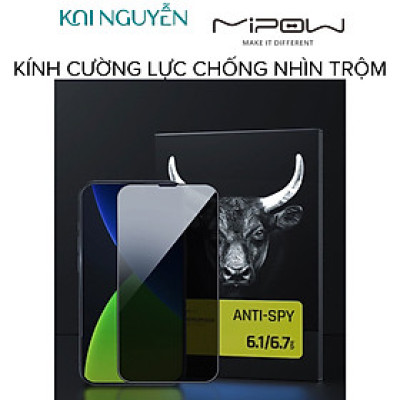 Miếng Dán Cường Lực MIPOW KINGBULL Chống Nhìn Trộm Dành Cho iPhone 14 ProMax / 14 Pro / 14 Plus / 14 - Hàng Chính Hãng